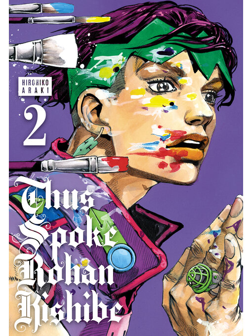 Title details for Thus Spoke Rohan Kishibe, Volume 2 by Hirohiko Araki - Available
